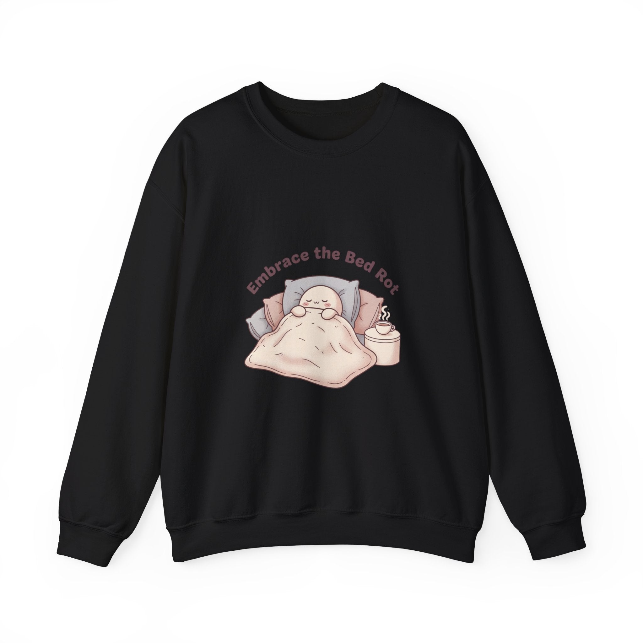 Embrace the Bed Rot Crewneck Sweatshirt | sleepy humor, nap club