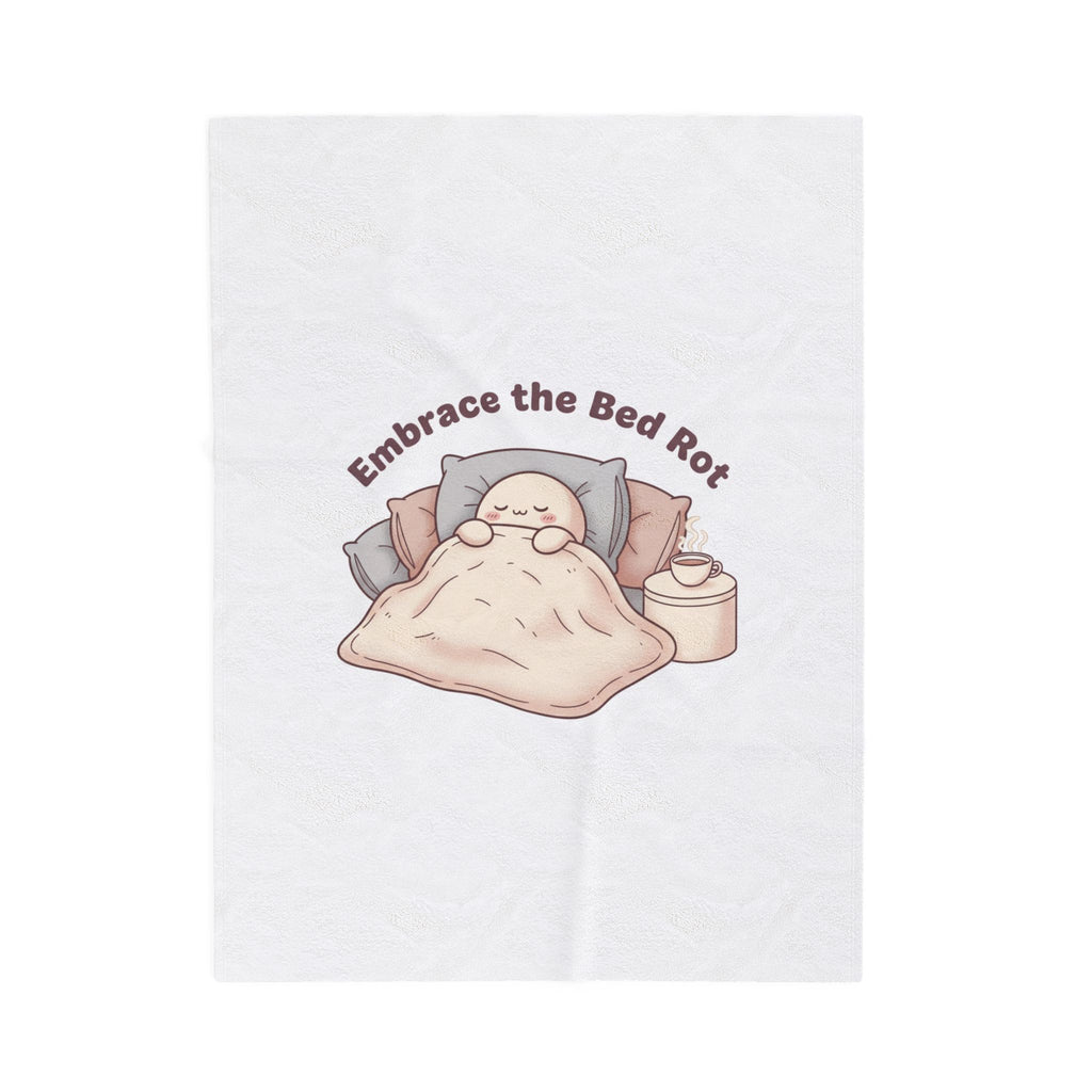 Embrace the Bed Rot Velveteen Plush Blanket, sleepy humor, nap club