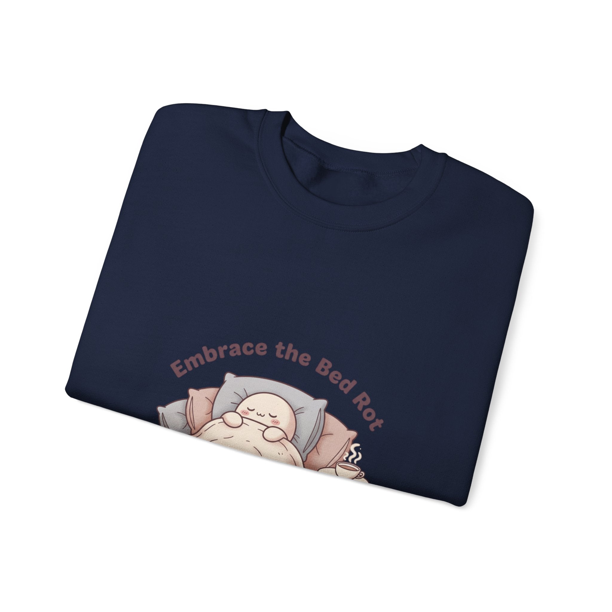Embrace the Bed Rot Crewneck Sweatshirt | sleepy humor, nap club