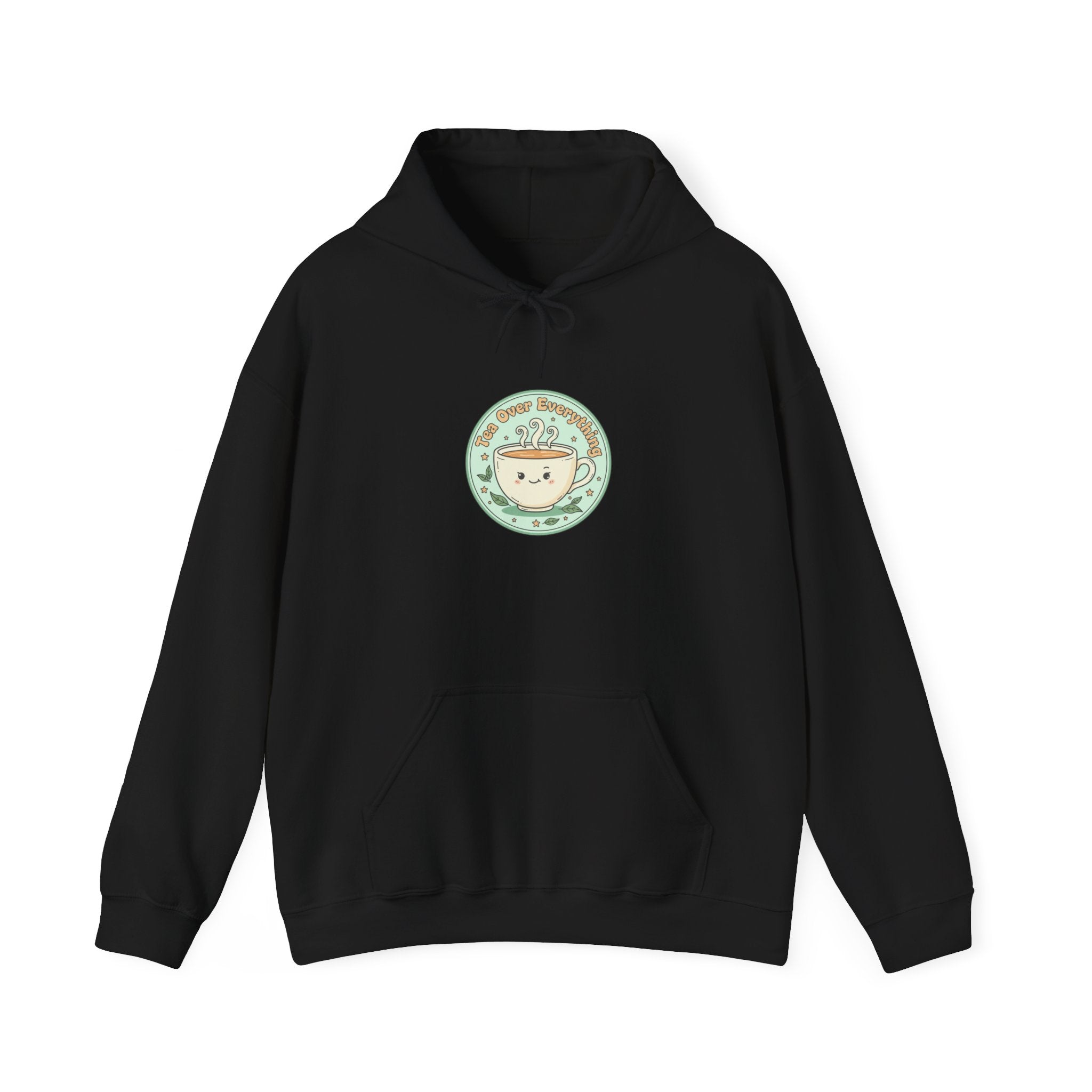 Tea Over Everything hoodie | tea lover badge, beverage humor