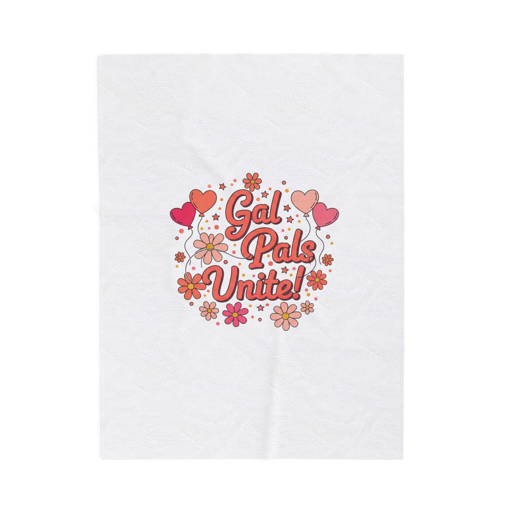 Gal Pals Unite Plush Blanket | Galentine’s design, female friendship