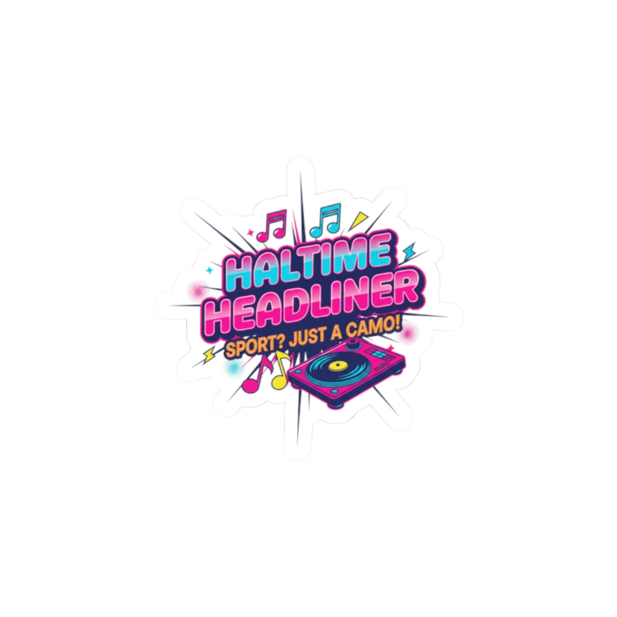 Halftime Headliner Kiss-Cut Stickers | neon concert halftime meme, big game music joke