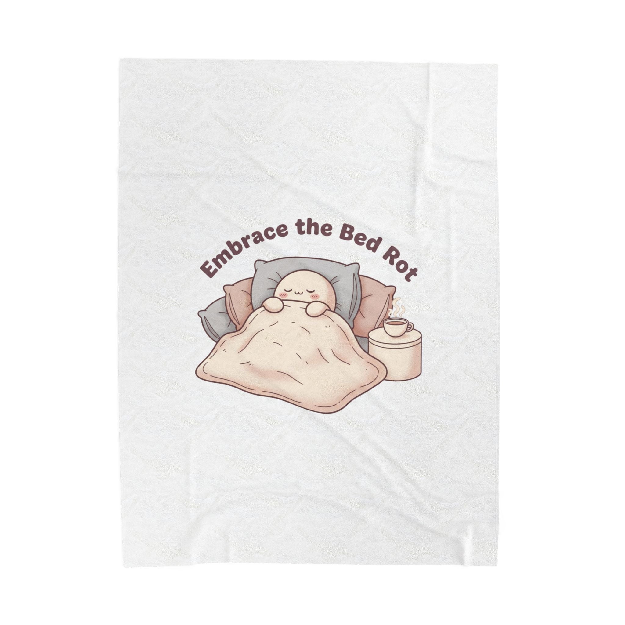 Embrace the Bed Rot Velveteen Plush Blanket, sleepy humor, nap club