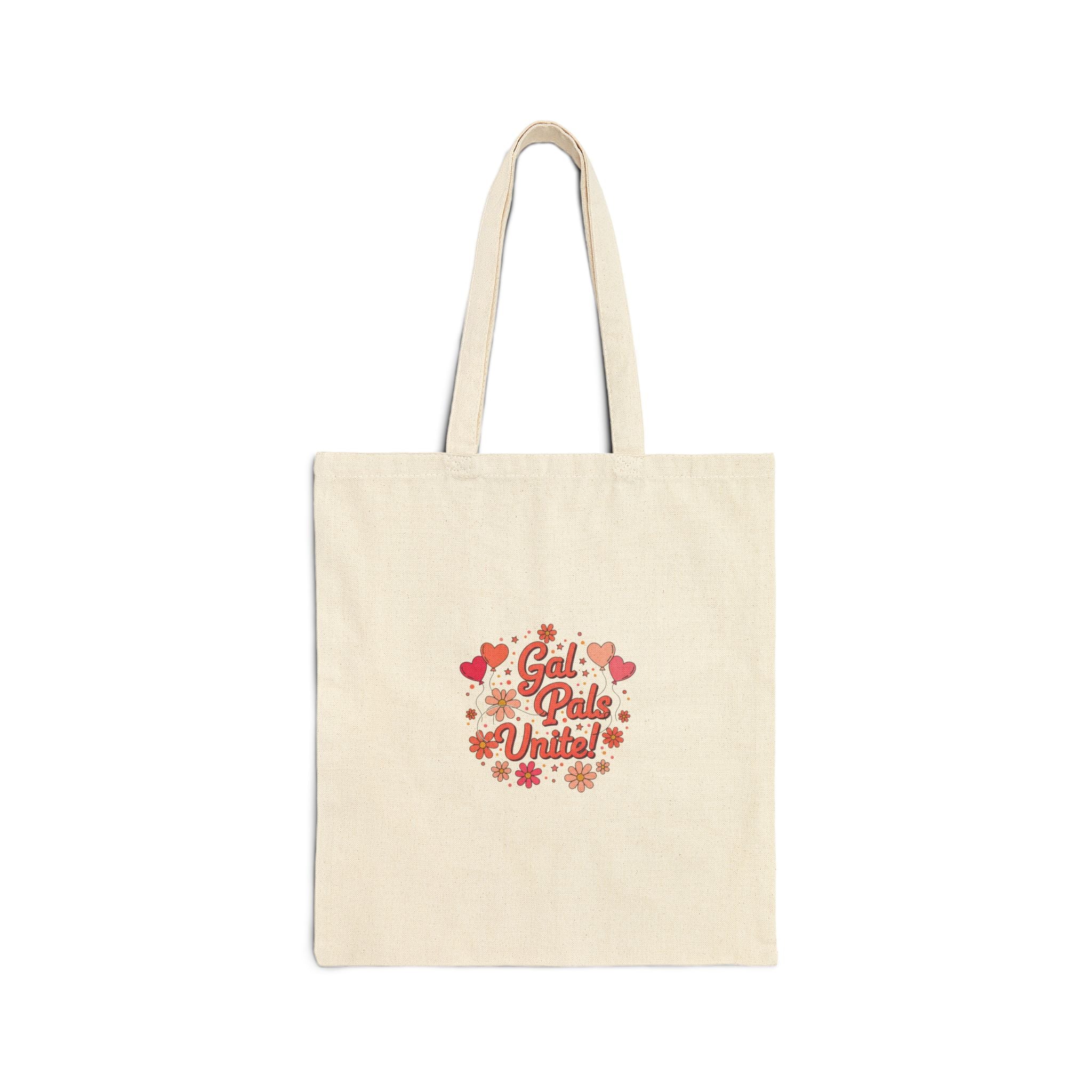 Gal Pals Unite Tote | Galentine’s design, female friendship canvas