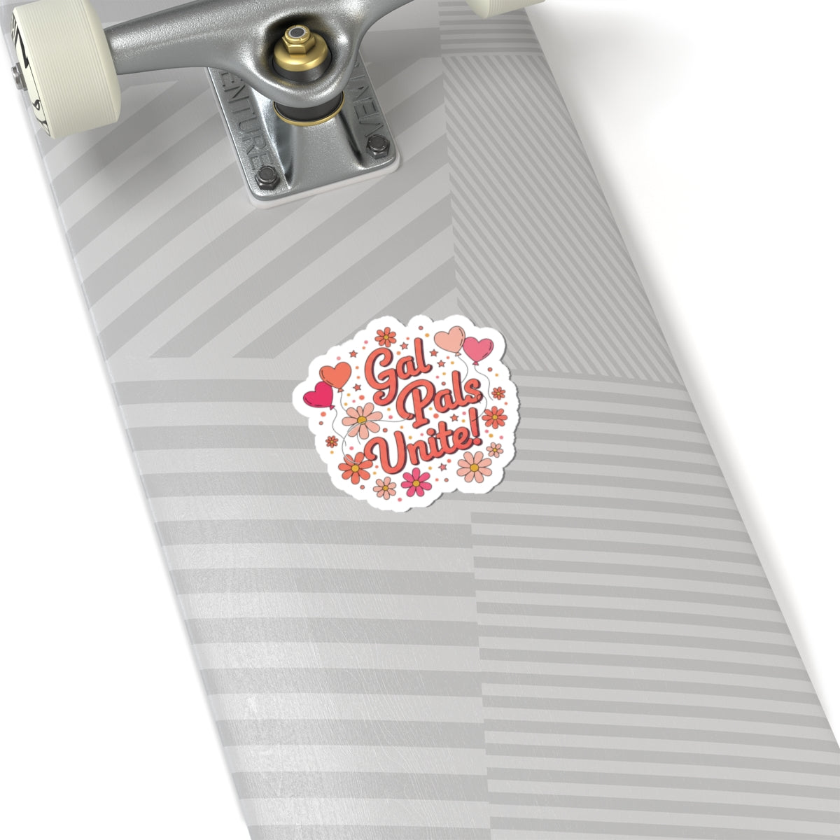 Gal Pals Unite! Kiss-Cut Stickers | Galentine’s Vibes, Female Friendship