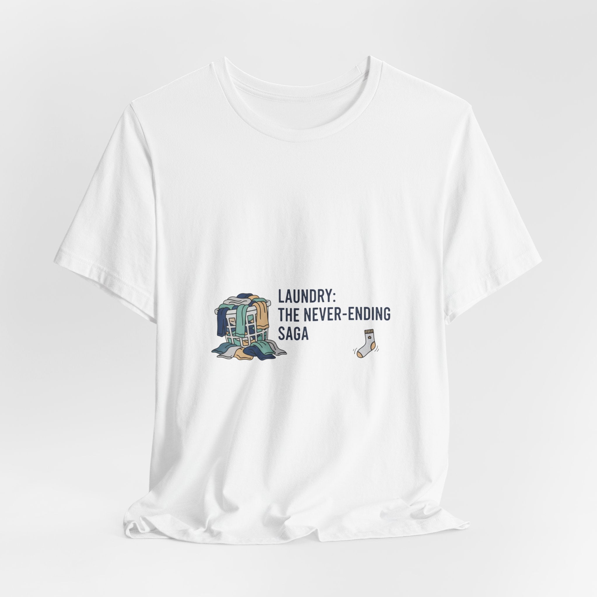 Laundry: The Never-Ending Saga T-Shirt | laundry pile humor, never folded shirt