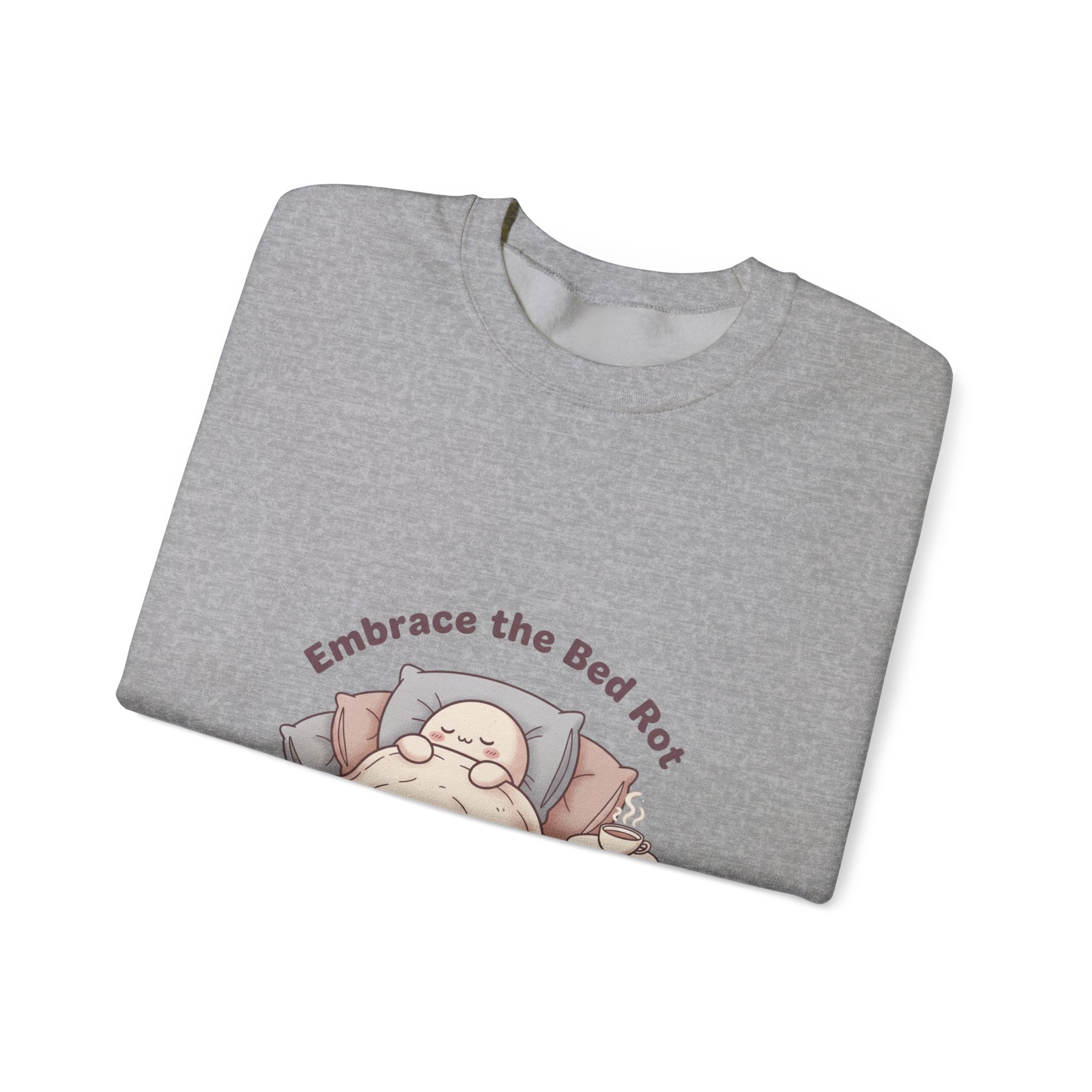 Embrace the Bed Rot Crewneck Sweatshirt | sleepy humor, nap club