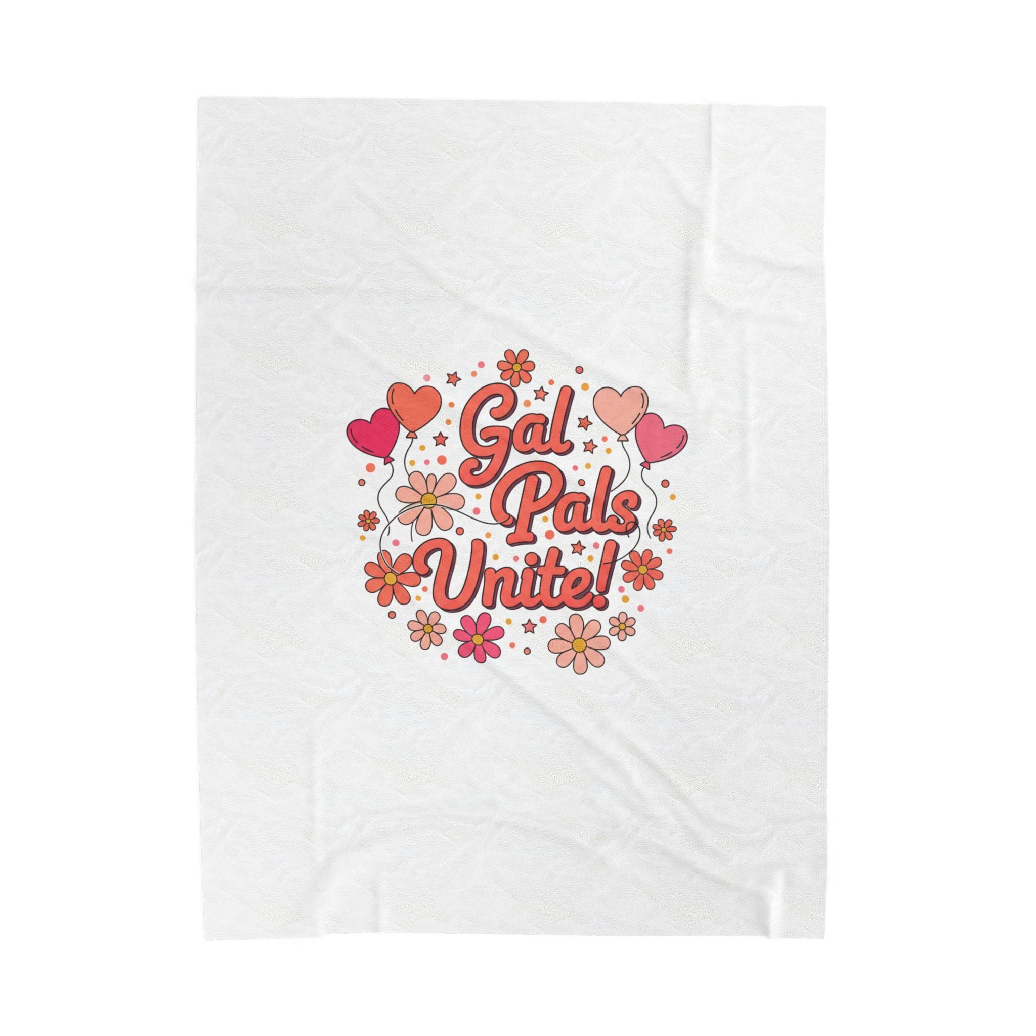 Gal Pals Unite Plush Blanket | Galentine’s design, female friendship