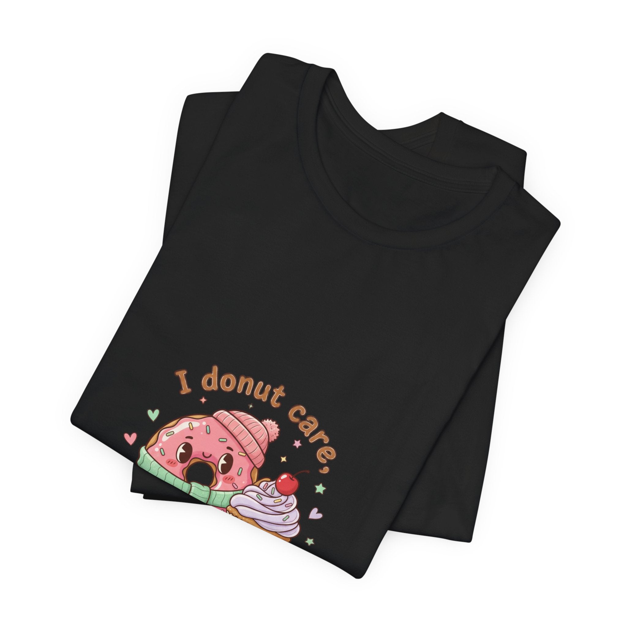 I Donut Care I'm Delicious, Donut Pun Tee | Food Pun Shirt
