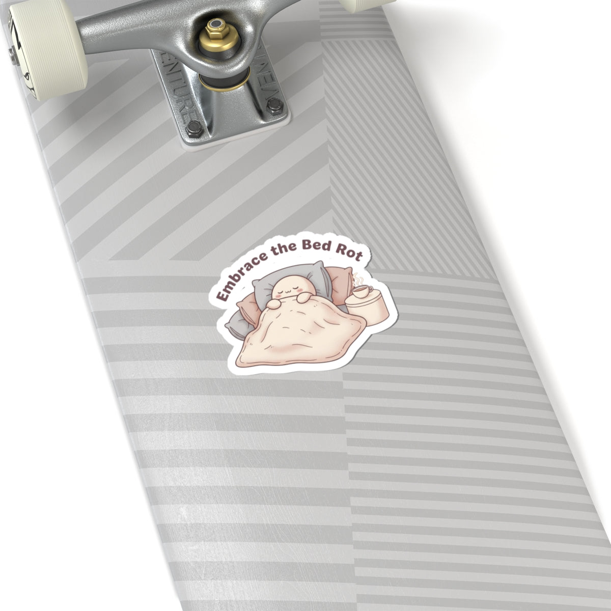 Embrace the Bed Rot Kiss-Cut Stickers | sleepy humor, nap club