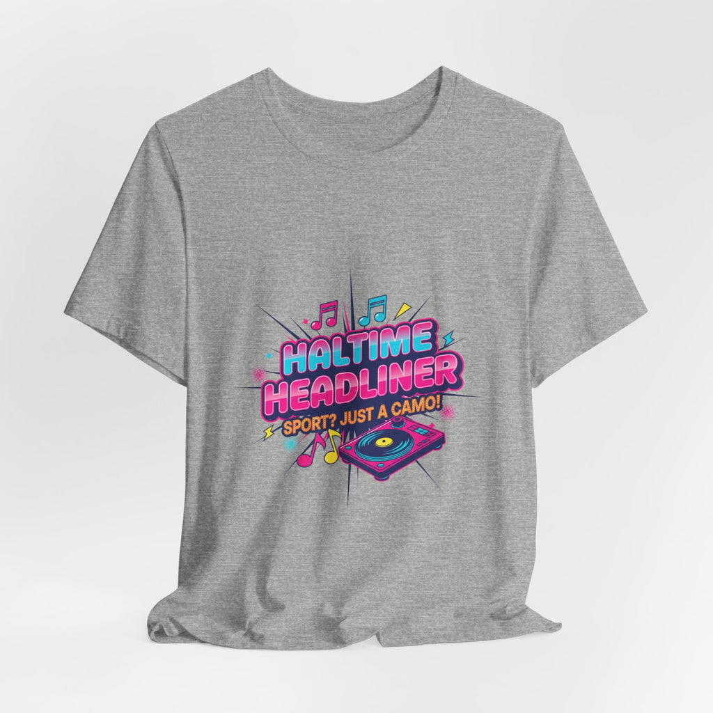 Halftime Headliner Tee | halftime concert shirt, big game music joke