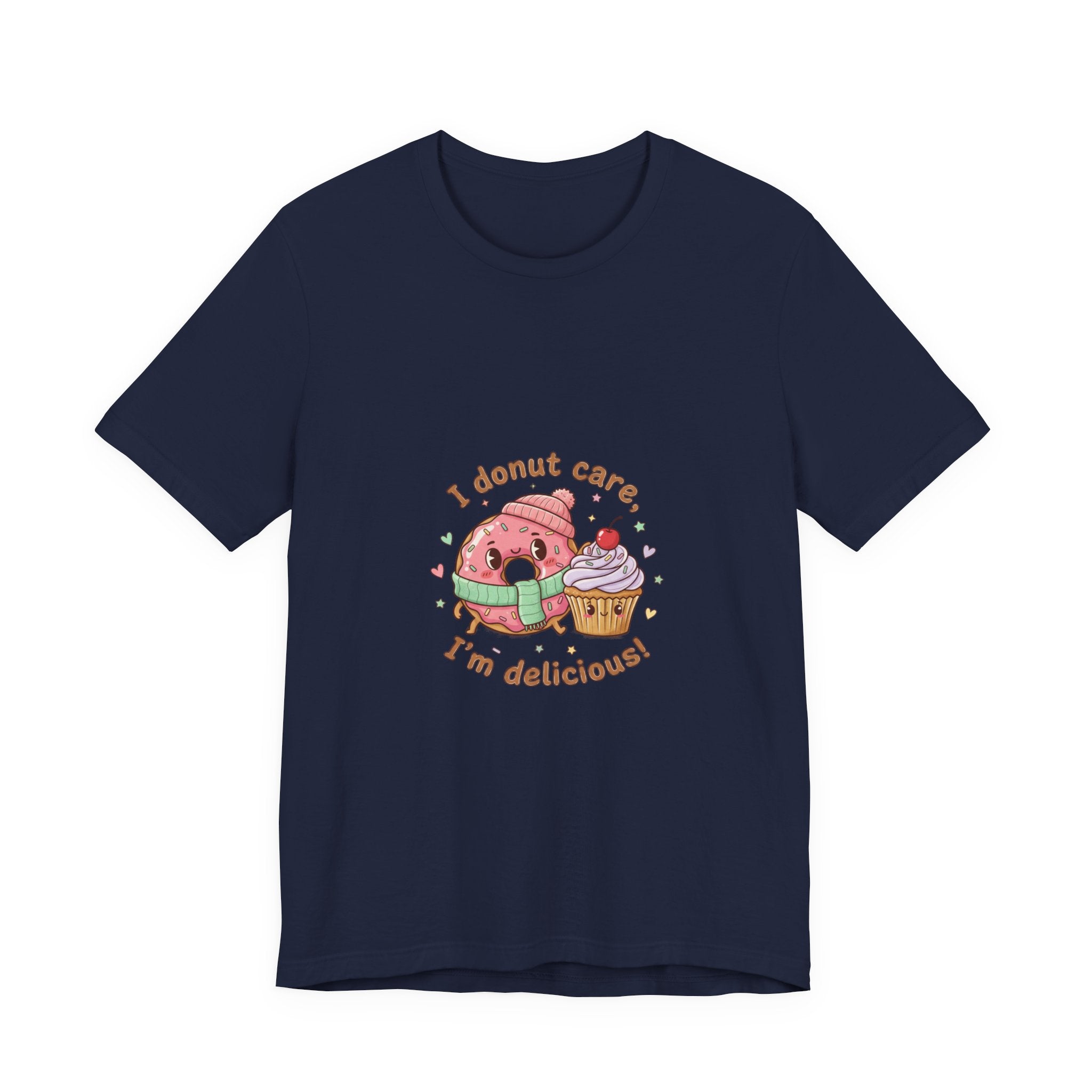I Donut Care I'm Delicious, Donut Pun Tee | Food Pun Shirt
