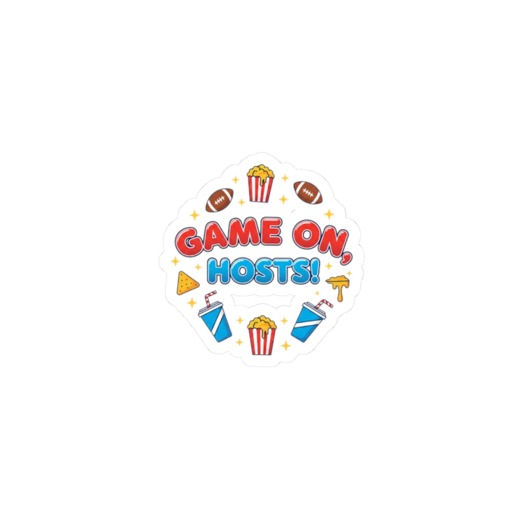 Game On Hosts Sticker | Super Bowl Party, Game Day Humor