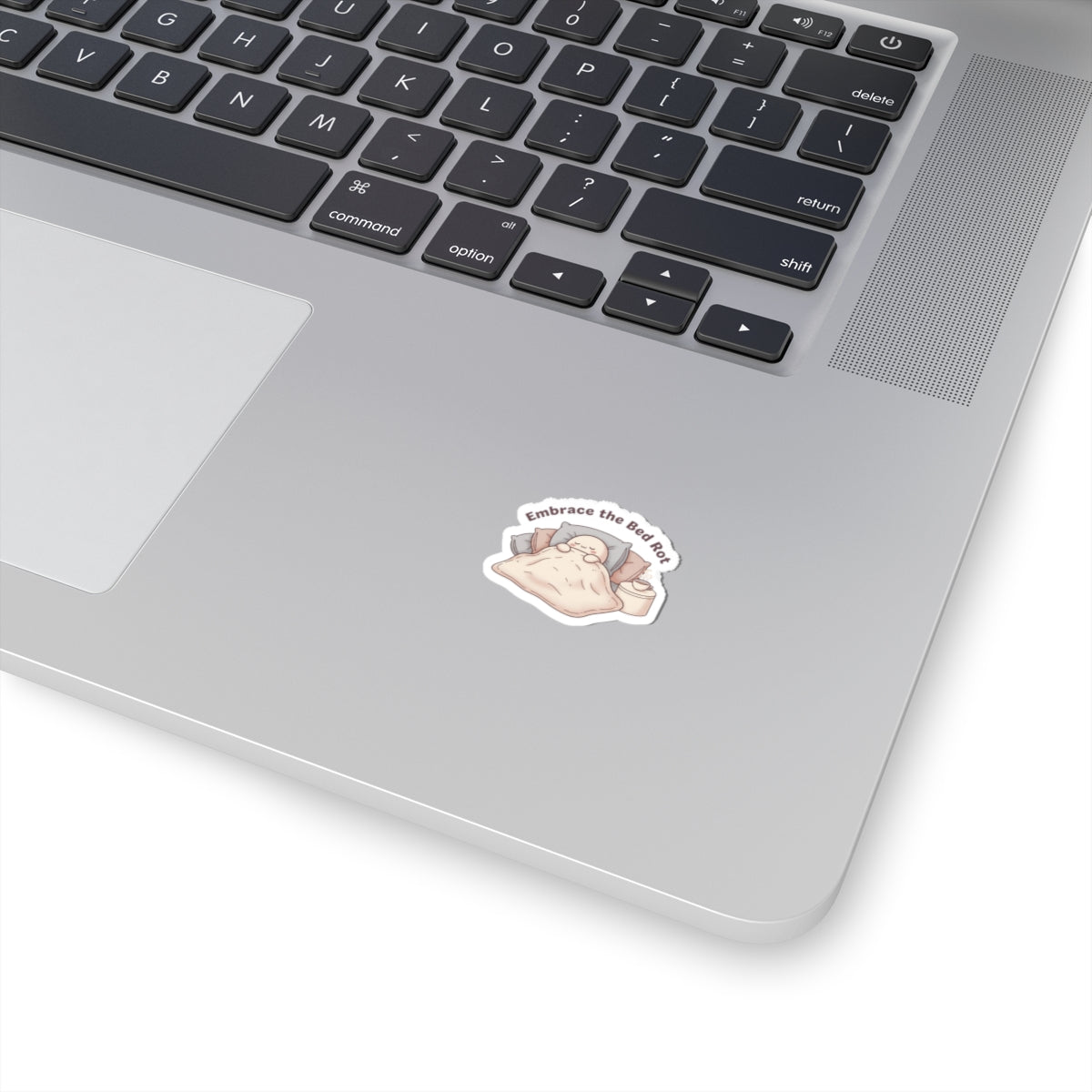 Embrace the Bed Rot Kiss-Cut Stickers | sleepy humor, nap club
